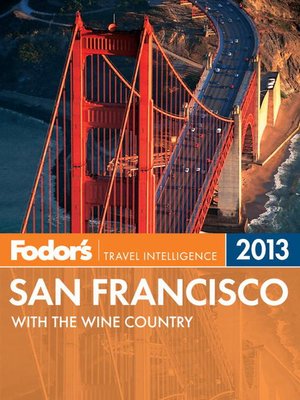 cover image of Fodor's San Francisco 2013